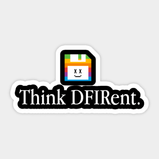 Think DFIRent Sticker